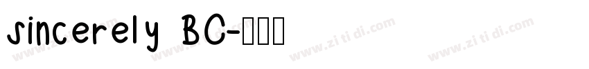 sincerely BC字体转换